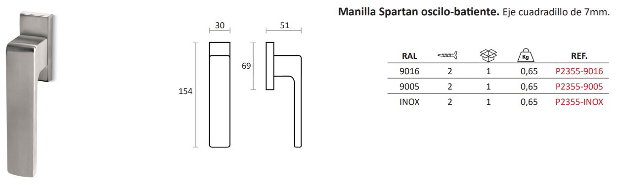 Manilla Spartan Oscilo Batiente - Eje cuadradillo 7mm para Aluminio CE